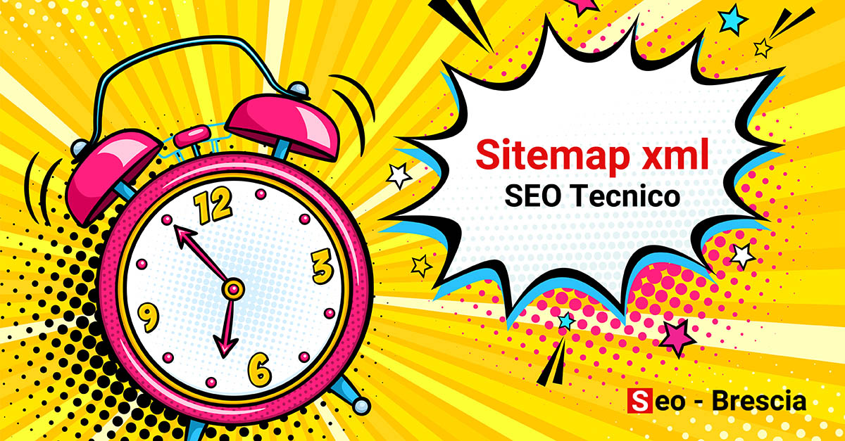 Come creare una Sitemap XML ottimizzata per il SEO