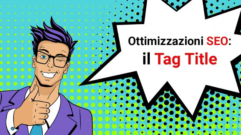 Seo Brescia e l'importanza del "tag title"