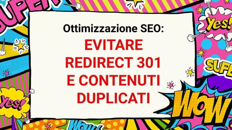 Redirect 301: la guida SEO per quando e come usarli