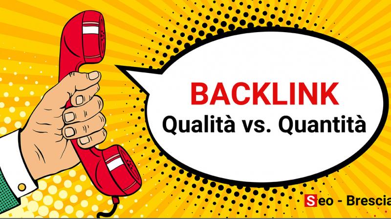 La qualità dei Backlink conta